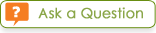 Click to Ask a Question